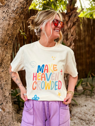 MAKE HEAVEN TEE